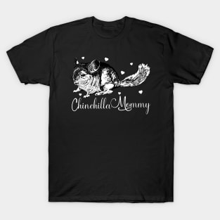 Rodent lovers - Chinchilla Mommy T-Shirt